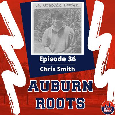 Chris Smith | Experiencing Auburn For All It's Worth