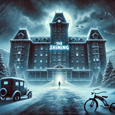 The Shining - A Deep Dive into Stephen King's Horror Masterpiece and Kubrick's Iconic Adaptation_ The Shining - A Deep Dive into Stephen King's Horror Masterpiece and Kubrick's Iconic Adaptation_