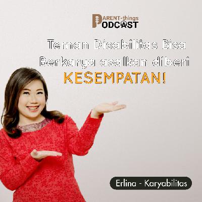 Mengenal Karyabilitas, Tempat Teman Disabilitas Berkarya! #SmartParents Mengenal Karyabilitas, Tempat Teman Disabilitas Berkarya! #SmartParents