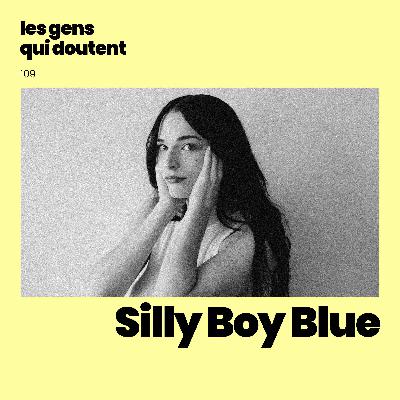 Silly Boy Blue : « J’ai passé trop de temps à penser au futur »