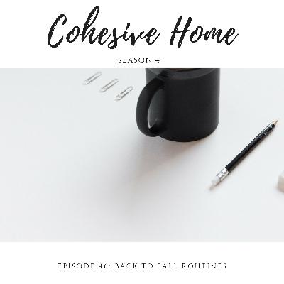 46: Back to Fall Routines