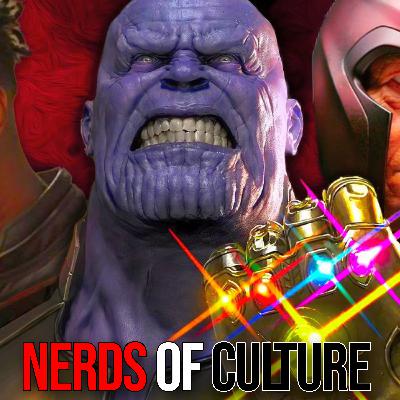 Nerds of Culture #89 | Are the Most Popular Villains Right or Wrong? Nerds of Culture #89 | Are the Most Popular Villains Right or Wrong?