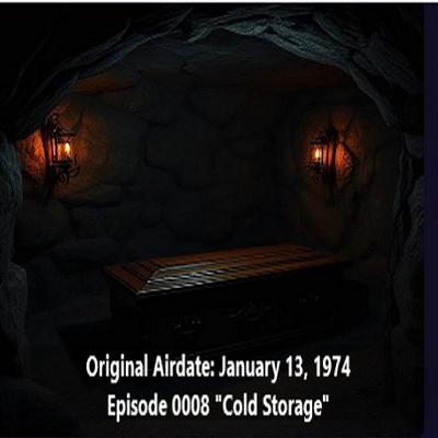 Radio Mystery Theater Cold Storage Times Episode 0008 Radio Mystery Theater Cold Storage Times Episode 0008