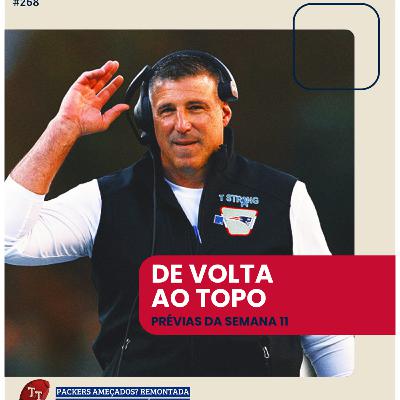 T&T NFL #268: De volta ao topo