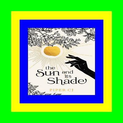 Ebook [Kindle] The Sun and Its Shade (The Night and Its Moon  2) #KINDLE$
