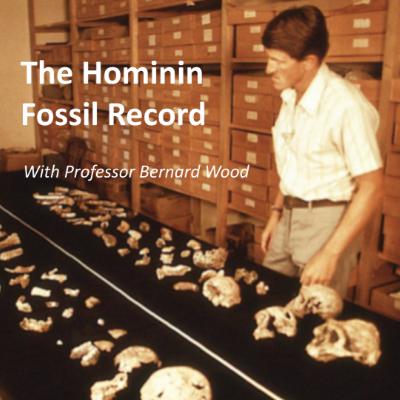 Hominin Evolution and Taxonomy – Bernard Wood