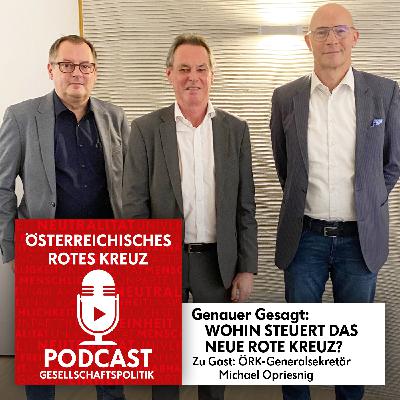Genauer Gesagt: WOHIN STEUERT DAS NEUE ROTE KREUZ?