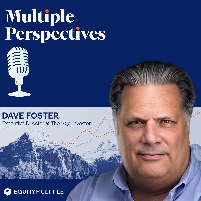 The 1031 Exchange Playbook: Smart Strategies for Tax-Free Wealth with Dave Foster
