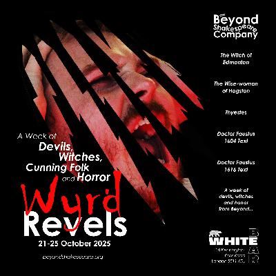 396: Wyrd Revels Update!
