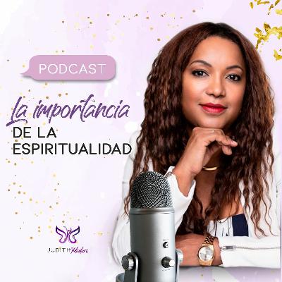 PODCAST 23 - La importancia de la Espiritualidad