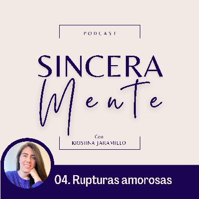 Cómo superar una ruptura amorosa y reconstruirte en el proceso│Con Jhon Torres
