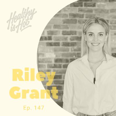Osteopathic Medicine and Women's Health with Riley Grant - Ep 147 Osteopathic Medicine and Women's Health with Riley Grant - Ep 147