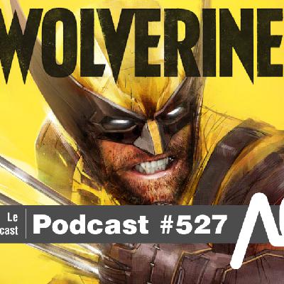 2026-02-24 - 527 - Marvel's Wolverine