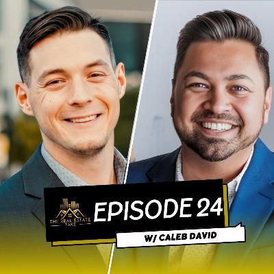 Real Estate Take Episode 24: Exploring the Commercial Real Estate Space with Caleb David Real Estate Take Episode 24: Exploring the Commercial Real Estate Space with Caleb David