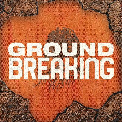 Ground Breaking - Prayer And Fasting
