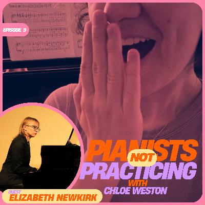 PIANISTS NOT PRACTICING…in Houston…with ELIZABETH NEWKIRK part deux PIANISTS NOT PRACTICING…in Houston…with ELIZABETH NEWKIRK part deux