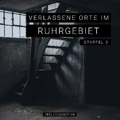 Einleitung - Verlassene Orte im Ruhrgebiet Einleitung - Verlassene Orte im Ruhrgebiet