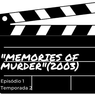 B. Joon-ho- "Memories of murder"