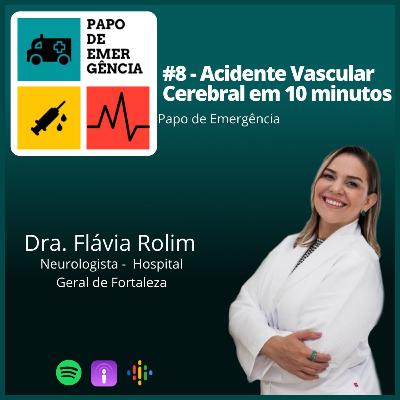 #8 - AVC em 10 minutos