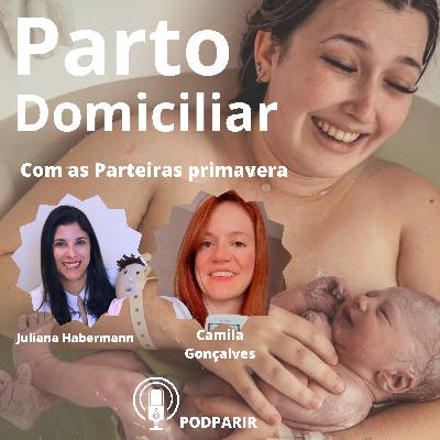 Parto Domiciliar - Ep. 14