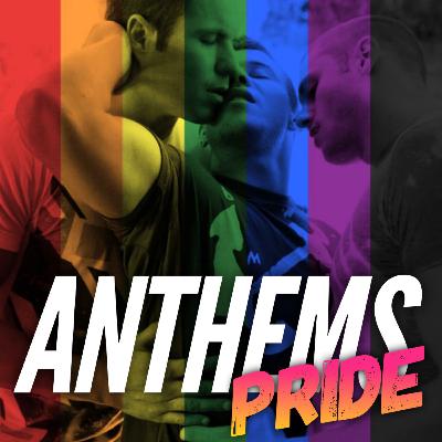 Episode 206: Pride ANTHEMS Club Mix 2022 May June