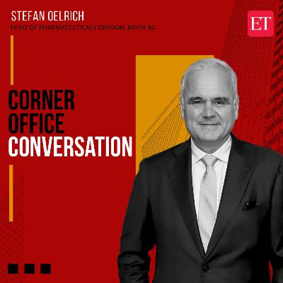 Corner Office Conversation with Stefan Oelrich, Head of Pharmaceuticals Division, Bayer AG