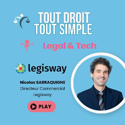Legal & Tech #6 : Legisway