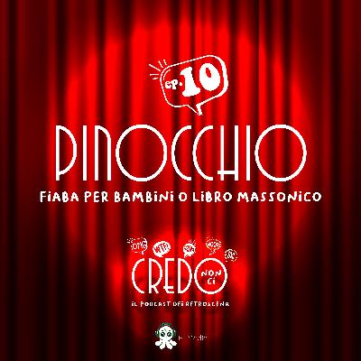 Pinocchio fiaba per bambini o libro massonico Pinocchio fiaba per bambini o libro massonico