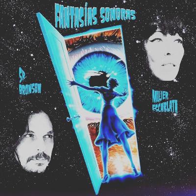 Fantasías Sonoras 40 - En los Límites de la Realidad (Ciencia Ficción 80s) Fantasías Sonoras 40 - En los Límites de la Realidad (Ciencia Ficción 80s)