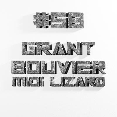 VC | EP58 - Grant Bouvier / Midi Lizard - Investigating the possibilities of lost futures