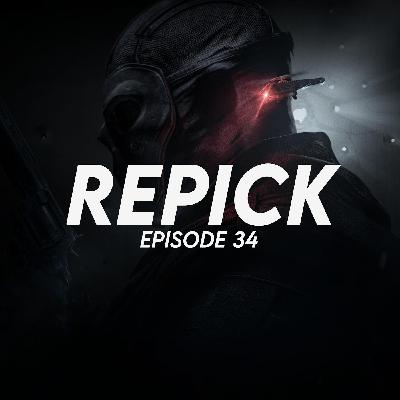 Repick EP.34 - Operation Deadly Omen