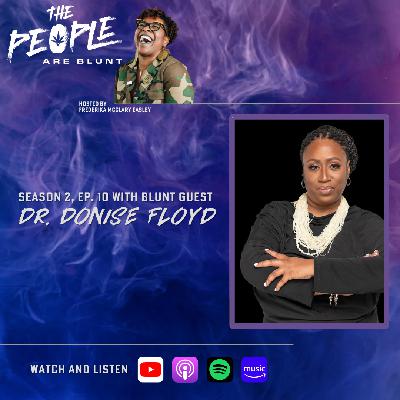 TPAB w/ Dr. Donise Floyd Season 2, Ep. 10 TPAB w/ Dr. Donise Floyd Season 2, Ep. 10