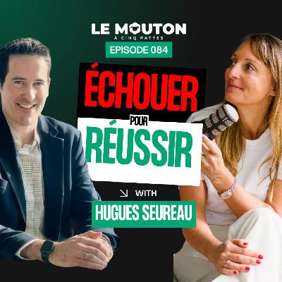 #EP84 Relier les futurs : apprendre, inspirer et innover ensemble avec Hugues Seureau