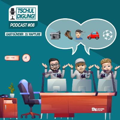 #8: "Eine Straße der Verwüstung" Gast-Sünder: DJ Rapture