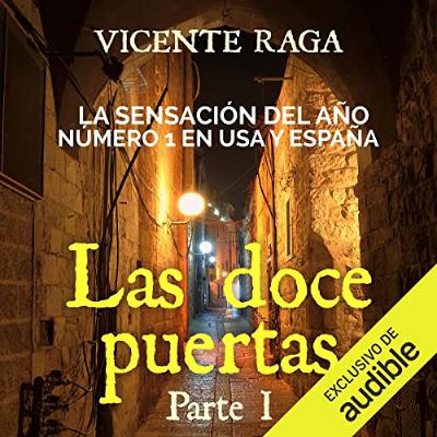 Las doce puertas: Parte I (Audiolibro) | Prueba Gratis