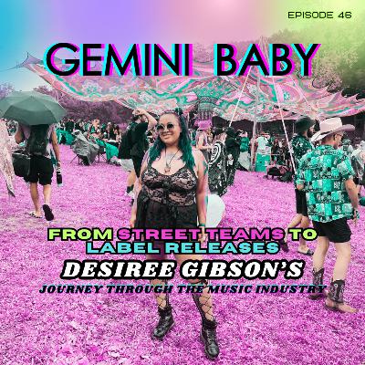 From Street Teams to Label Releases: Desiree Gibson's Journey Through The Music Industry