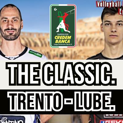 THE CLASSIC | TRENTO - LUBE | FINAL