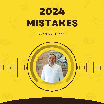 221. 2024 Mistakes