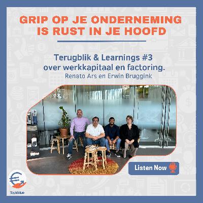 Terugblik & Learnings #3 TopValue met Erwin en Renato Terugblik & Learnings #3 TopValue met Erwin en Renato