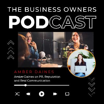 Amber Daines on Reputation and Real Communication Amber Daines on Reputation and Real Communication