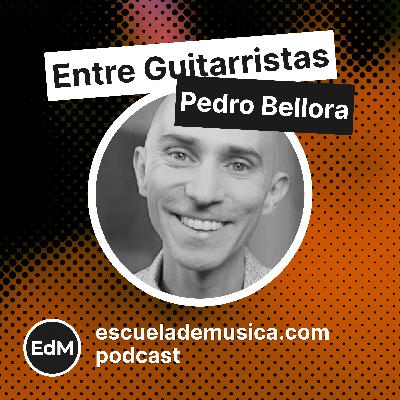 Entre Guitarristas: Pedro Bellora, optimismo y planificación a la guitarra