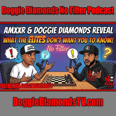 Amxxr And Doggie Diamonds Expose The Elite’s 2026 Agenda Amxxr And Doggie Diamonds Expose The Elite’s 2026 Agenda