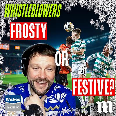 A Frosty Christmas for Celtic and United!