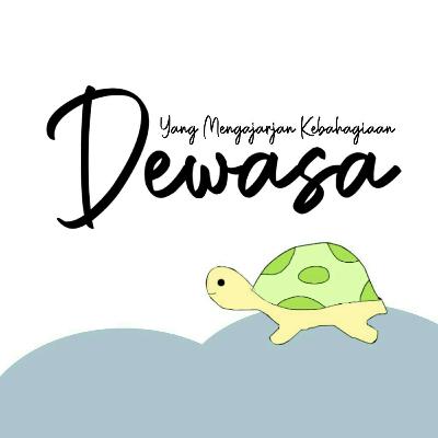 Dewasa Yang Mengajarkan Kebahagiaan Dewasa Yang Mengajarkan Kebahagiaan