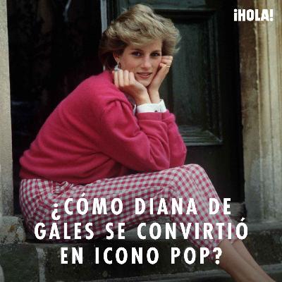 ¿Cómo se convirtió Diana de Gales en icono pop?