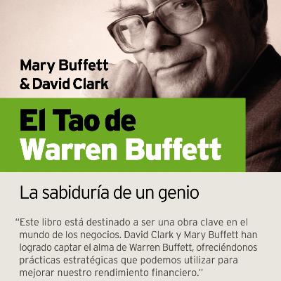 #48 - El Tao de Warren Buffett - David Clark/Mary Buffett - Libros para Inversores