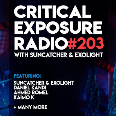 Suncatcher & Exolight - Critical Exposure Radio 203 Suncatcher & Exolight - Critical Exposure Radio 203