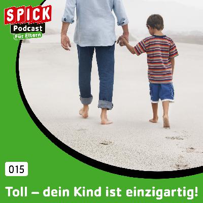 Toll – dein Kind ist einzigartig!