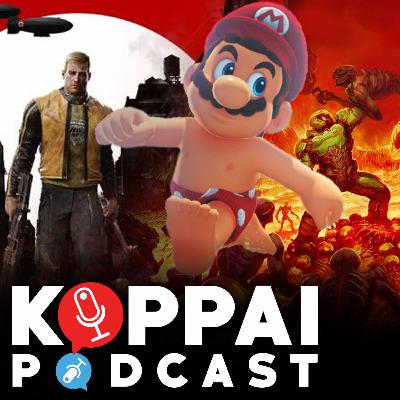 Wolfenstein, DOOM, Mario, and Direct Reactions! | Koppai Podcast Ep. 72