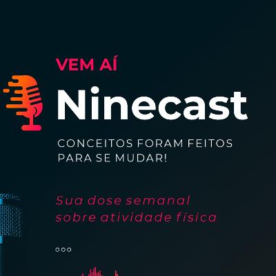 BEM VINDOS AO NINE CAST